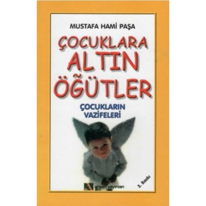 Çocuklara Altın Öğütler