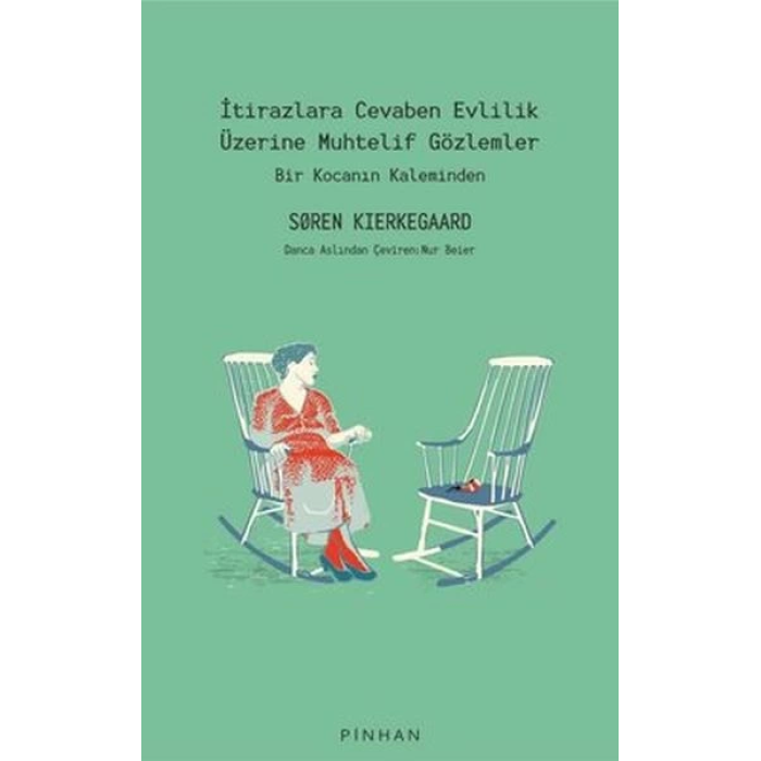 İtirazlara Cevaben Evlilik Üzerine Muhtelif Gözlemler