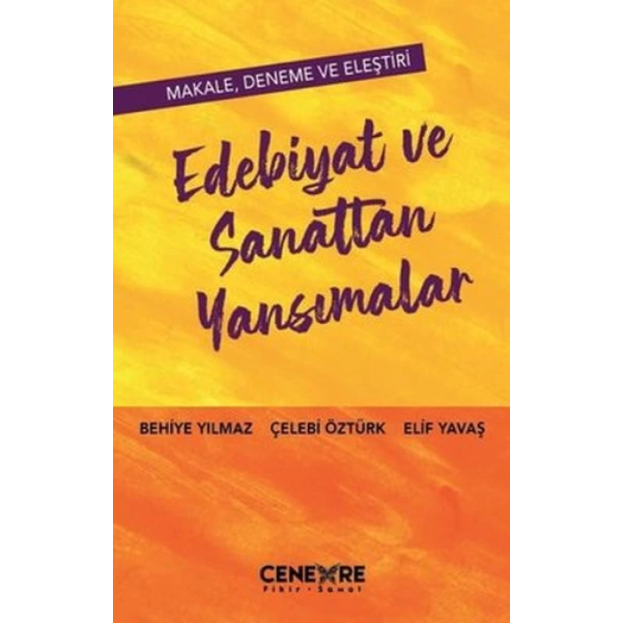 Edebiyat ve Sanattan Yansımalar