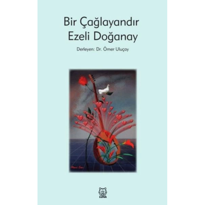 Bir Çağlayandır Ezeli Doğanay