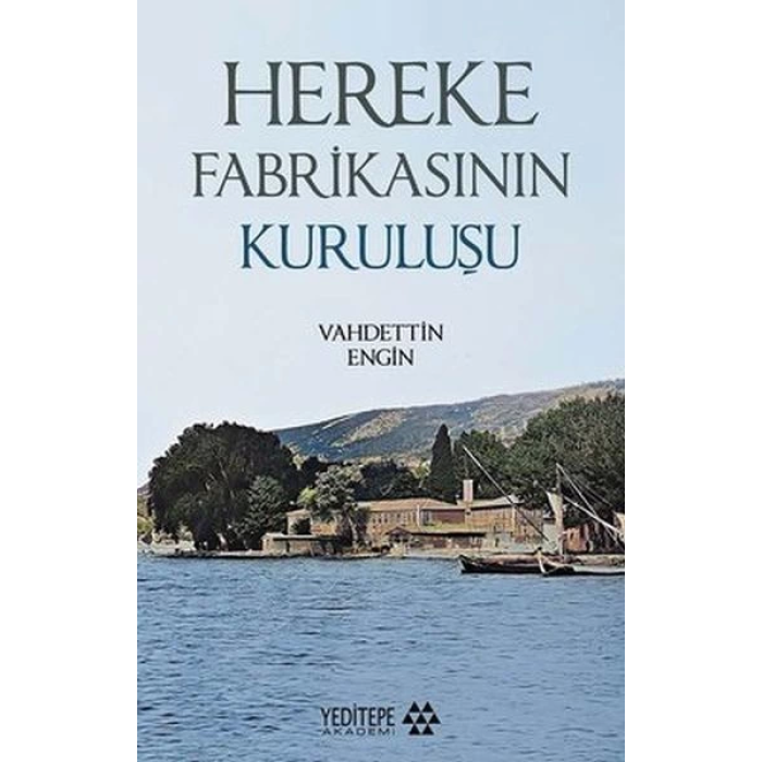 Hereke Fabrikasının Kuruluşu