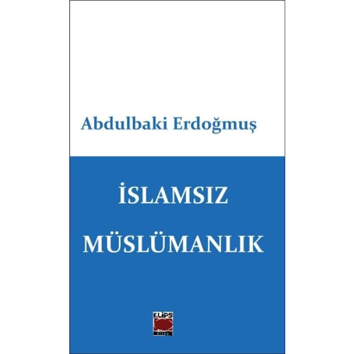 İslamsız Müslümanlık