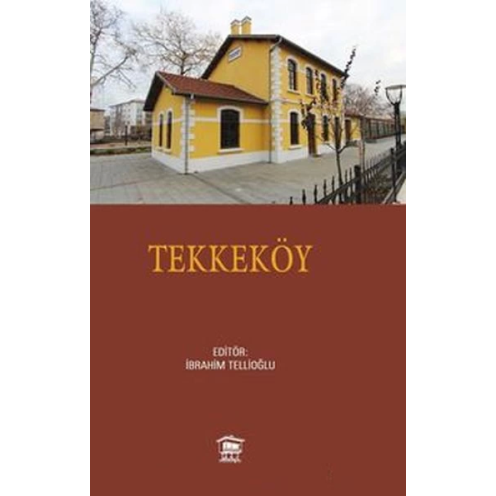 Tarih Boyunca Tekkeköy