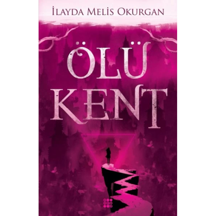 Ölü Kent 1