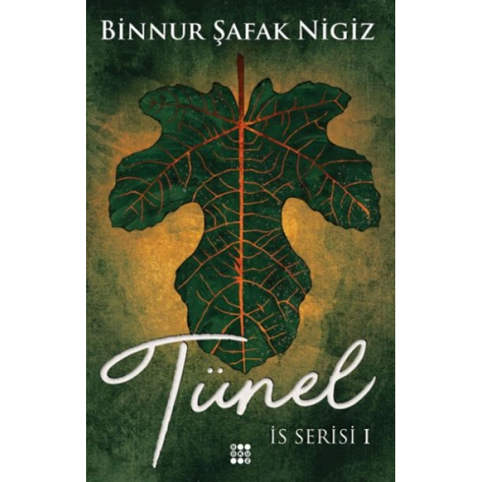 İs Serisi 1 - Tünel (Ciltli)