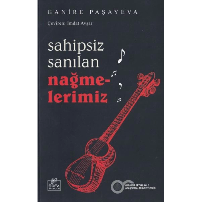 Sahipsiz Sanılan Nağmelerimiz