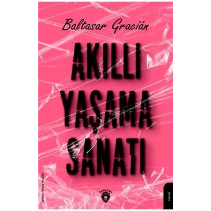 Akıllı Yaşama Sanatı