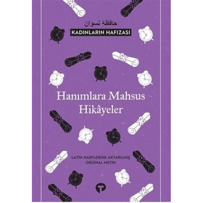 Kadınların Hafızası - Hanımlara Mahsus Hikayeler