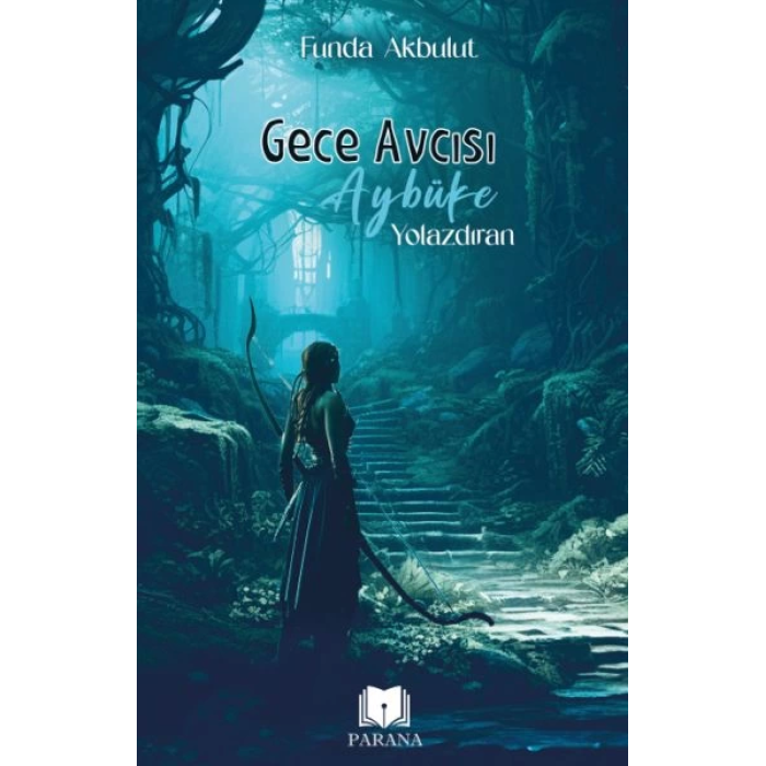 Gece Avcısı Aybüke 1 - Yolazdıran