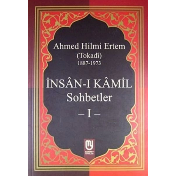 İnsanı Kamil Sohbetler 1