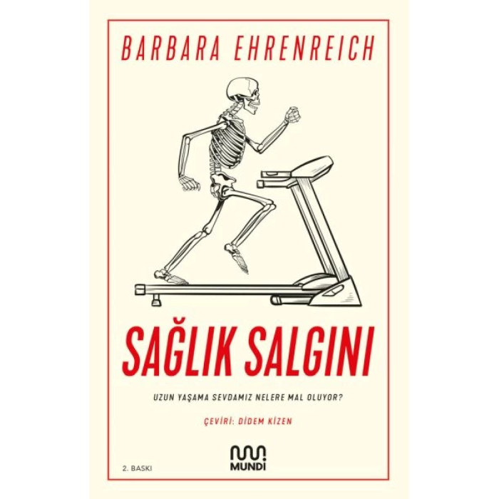 Sağlık Salgını - Uzun Yaşama Sevdamız Nelere Mal Oluyor?