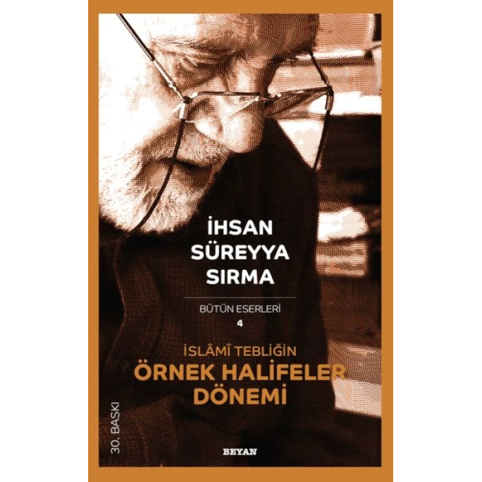 İslami Tebliğin Örnek Halifeler Dönemi