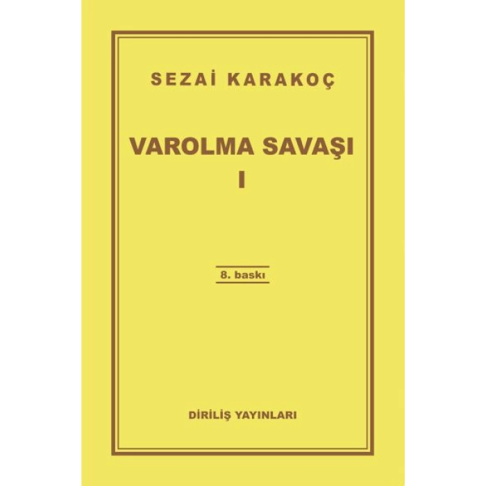 Varolma Savaşı 1