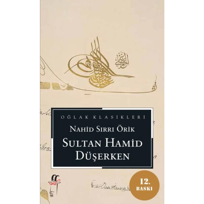 Sultan Hamid Düşerken