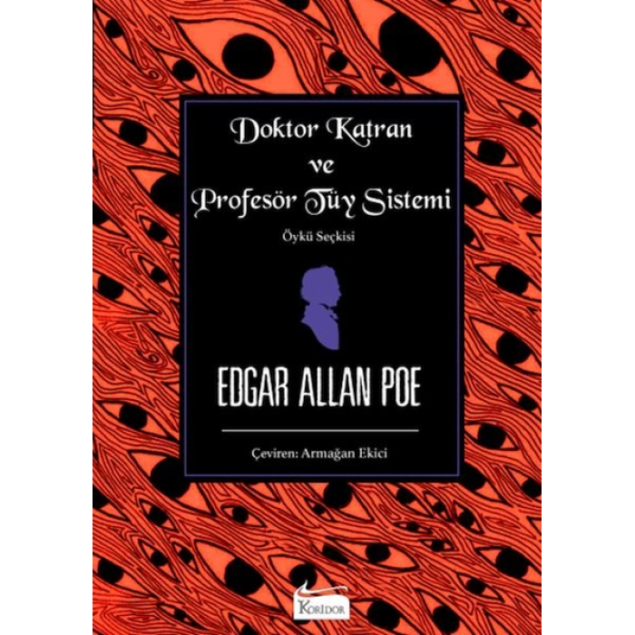 Doktor Katran ve Profesör Tüy Sistemi (Öykü Seçkisi)