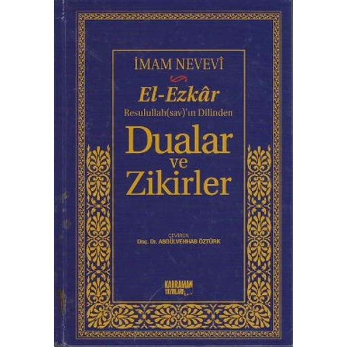 Dualar ve Zikirler (17x24) / El-Ezkar Resullahın Dilinden  (İthal Kağıt)