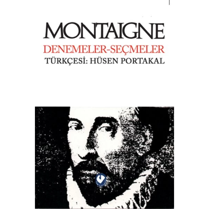Montaigne Denemeler Seçmeler