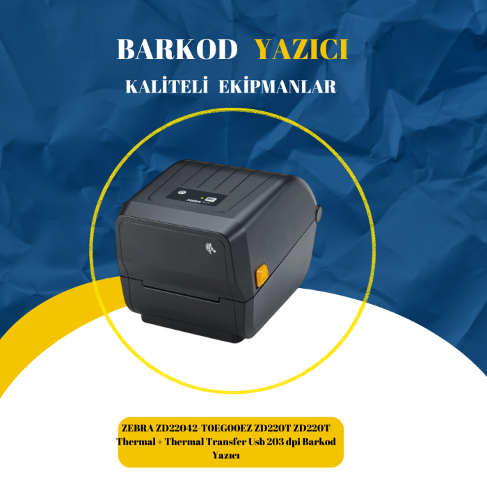 ZEBRA ZD22042-T0EG00EZ ZD220T ZD220T Thermal + Thermal Transfer Usb 203 dpi Barkod Yazıcı