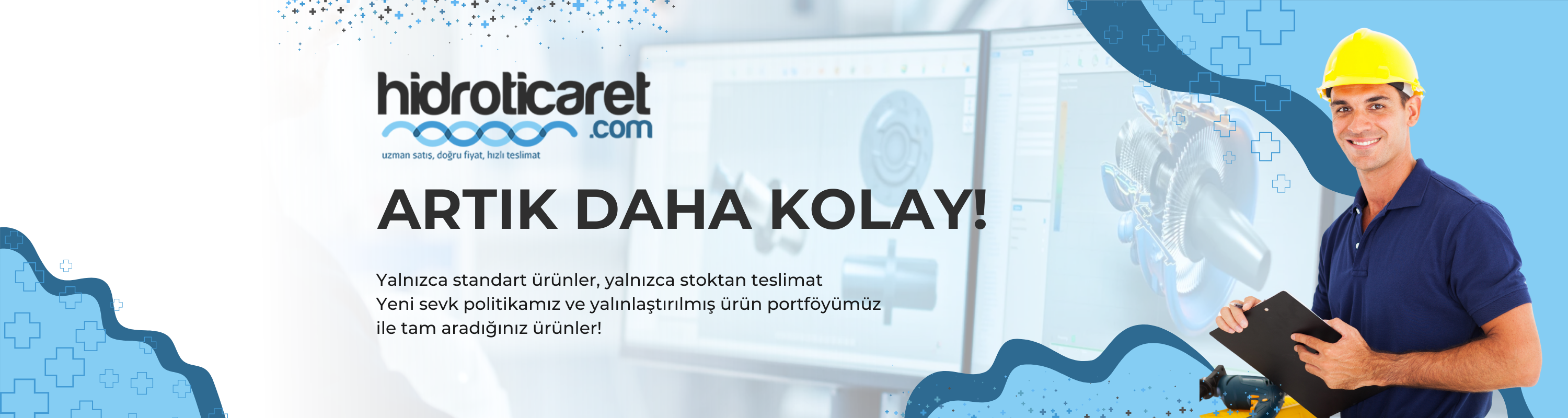 hidroticaret.com artık daha kolay