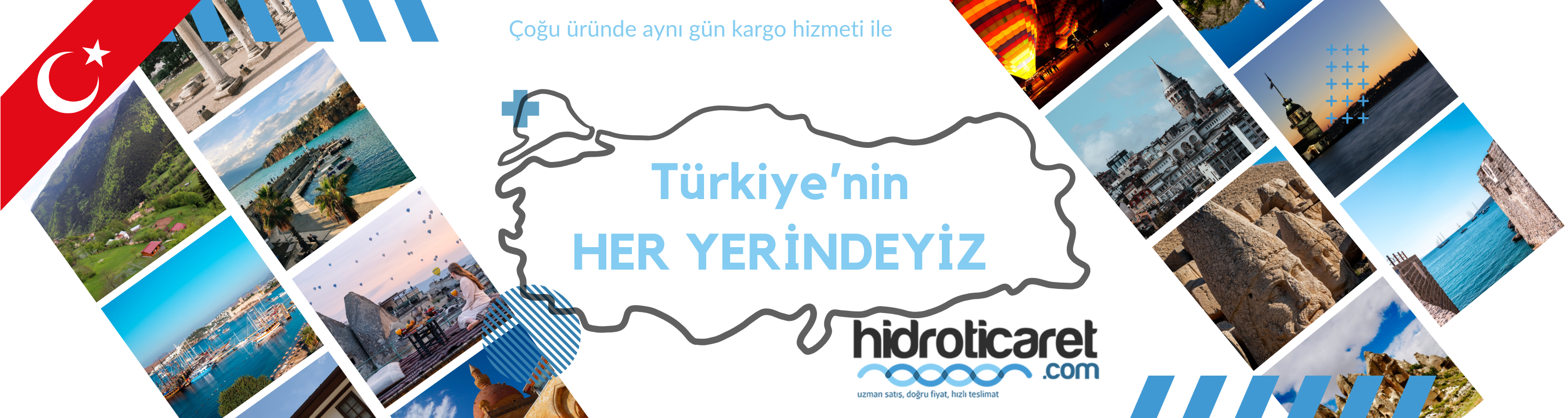türkiyenin her yerindeyiz