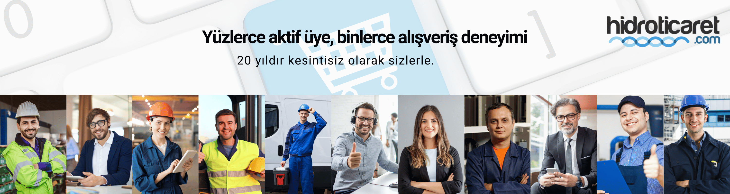 yüzlerce aktif üye binlerce alışveriş