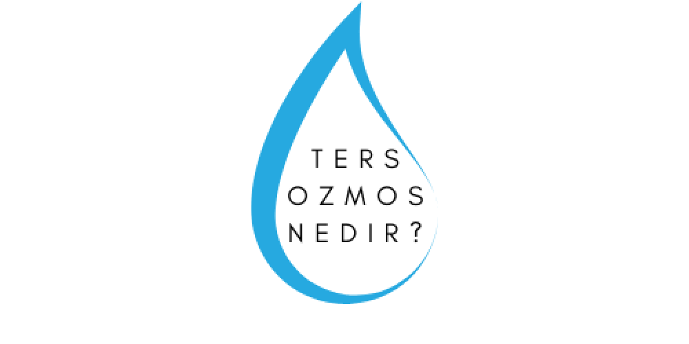 Ters Ozmoz (RO) Nedir?