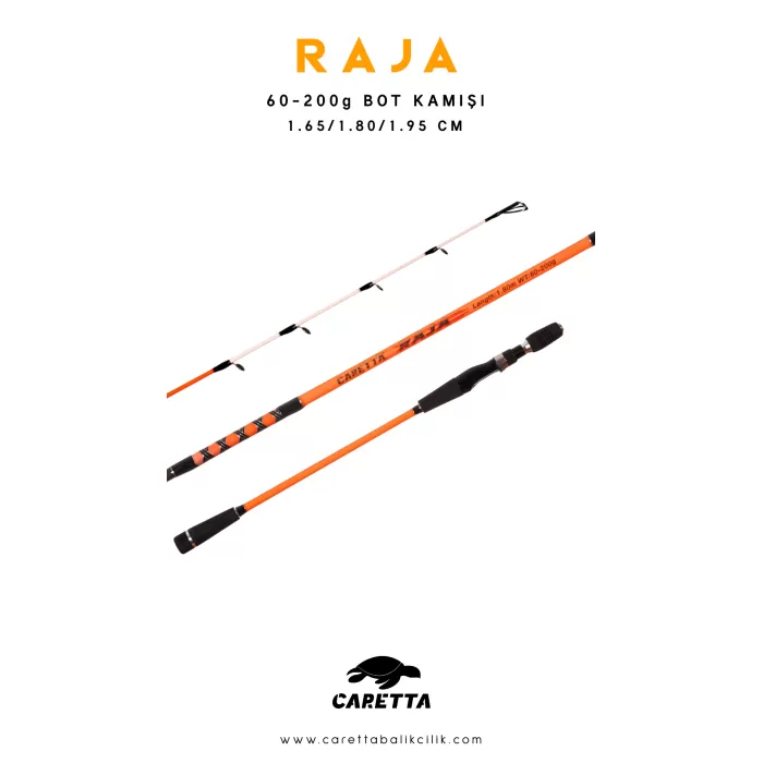 Caretta Raja 1.80 cm 60-200 g Bot Kamışı