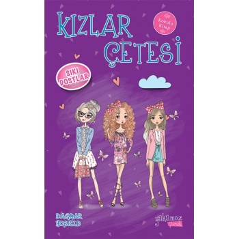 Kızlar Çetesi 3 - Sıkı Dostlar