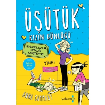 Üşütük Kızın Günlüğü 2 - Yenilmez Kızlar