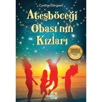 Ateşböceği Obasının Kızları
