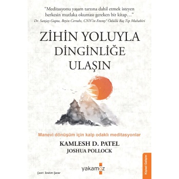 Zihin Yoluyla Dinginliğe Ulaşın