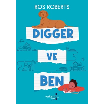 Digger ve Ben