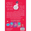 Çilli Kızlar Çetesi Okul Gezisinde