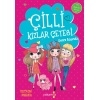 Çilli Kızlar Çetesi Görev Başında