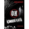 On-İçimdeki Katil