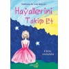 Hayallerini Takip Et