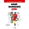 Kendi Manganızı Çizin