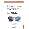 İnsan Zihnini Kontrol Etmek