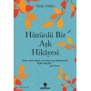 Hüzünlü Bir Aşk Hikayesi