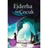 Ejderha Ve Çocuk