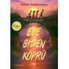 Eve Giden Köprü