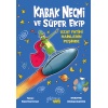 Kabak Necmi ve Süper Ekip - Uzay Fatihi Hainlerin Peşinde
