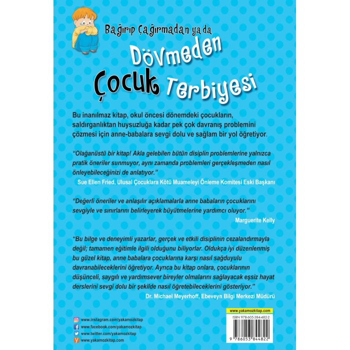Bağırıp Çağırmadan Ya Da Dövmeden Çocuk Terbiyesi