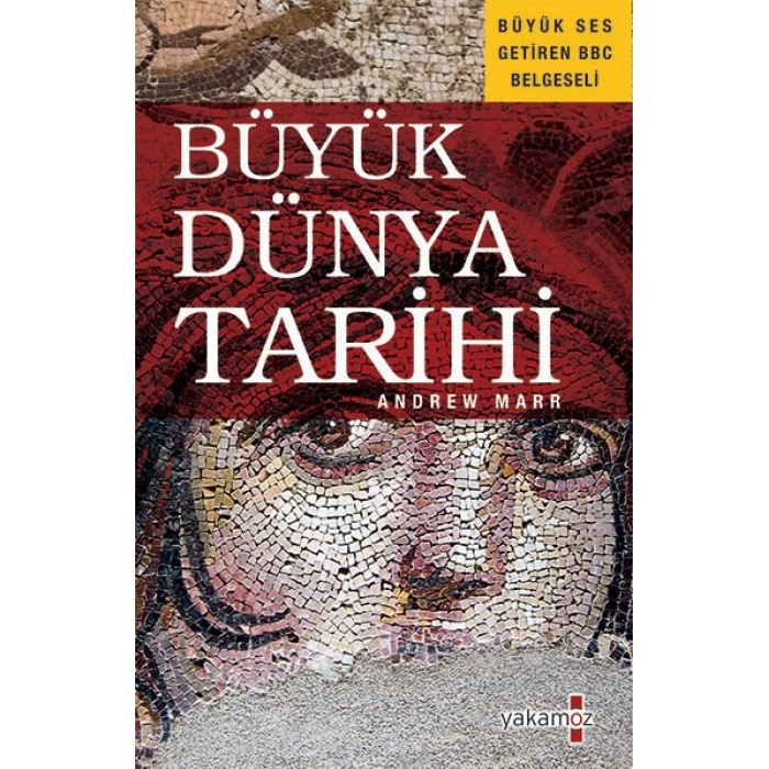 BÜYÜK DÜNYA TARİHİ