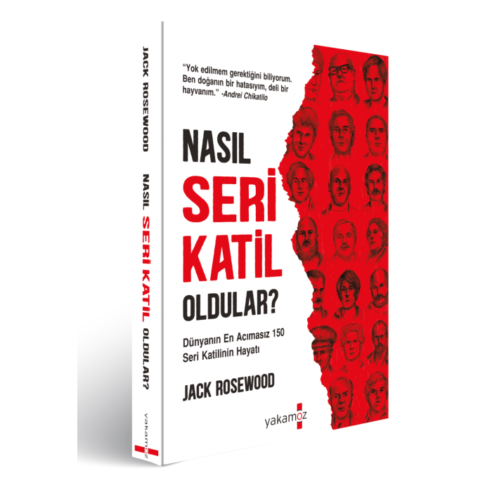 Nasıl Seri Katil Oldular?