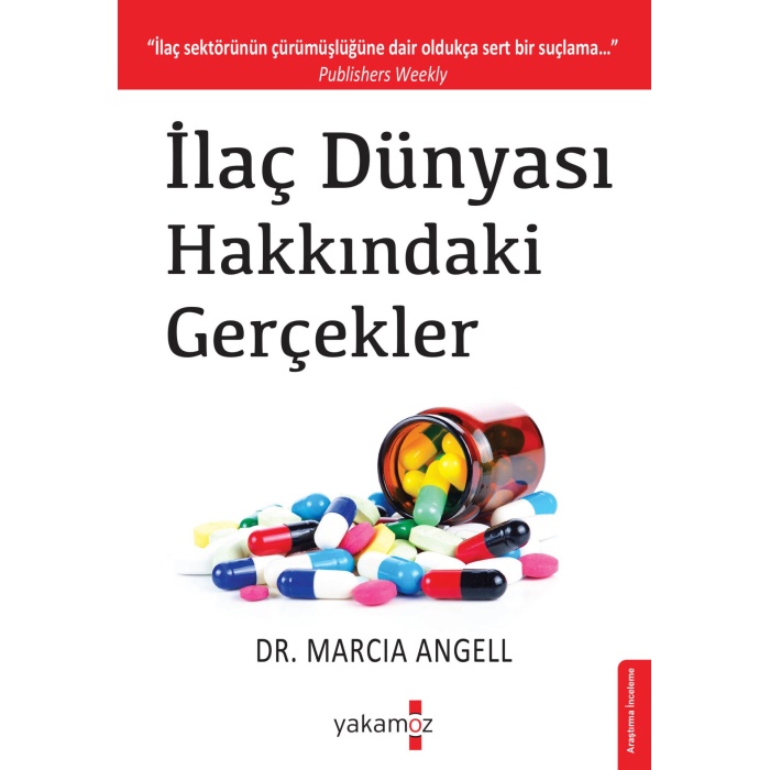 İlaç Dünyası Hakkındaki Gerçekler