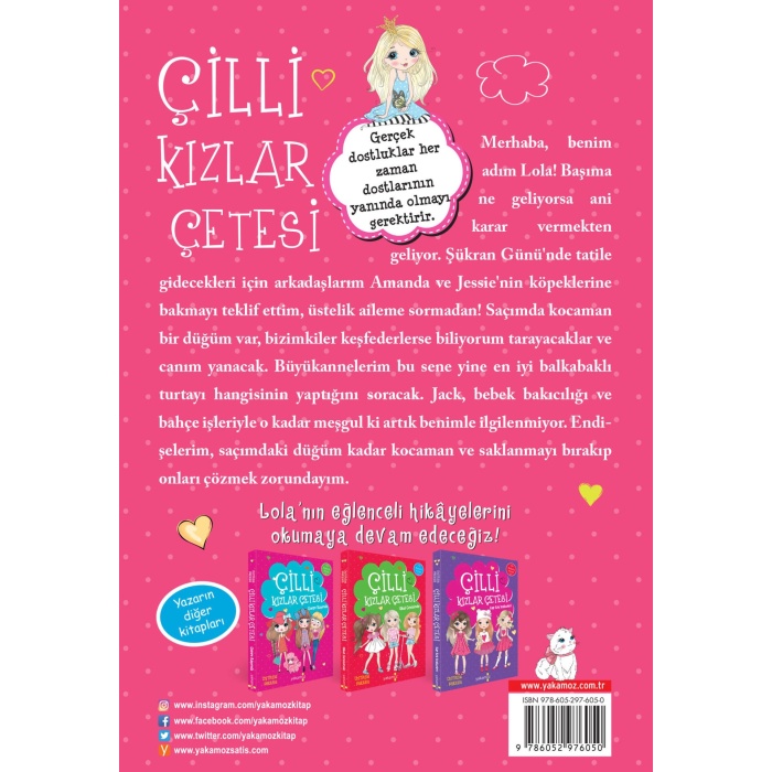 Çilli Kızlar Çetesi Saç Düğümü