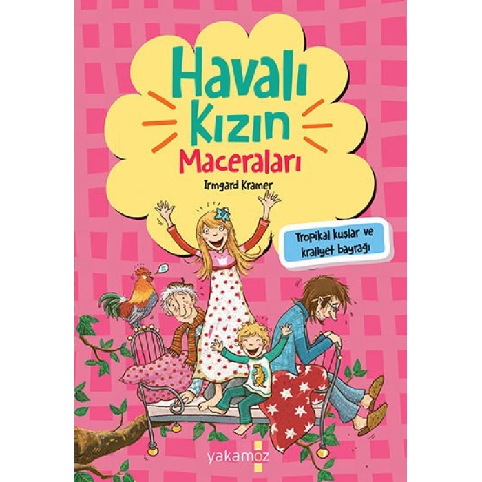 Havalı Kızın Maceraları Tropikal Kuşlar Ve Kraliyet Bayrağı