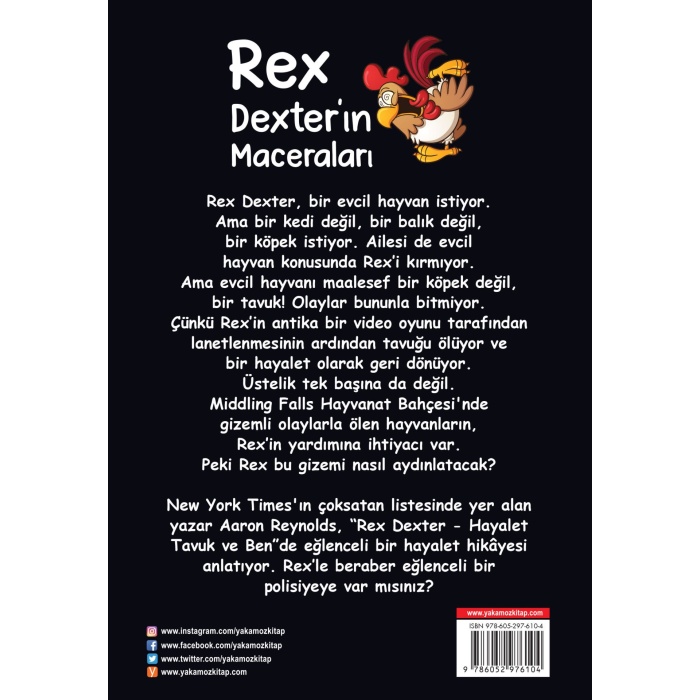 Rex Dexterın Maceraları - Hayalet Tavuk Ve Ben