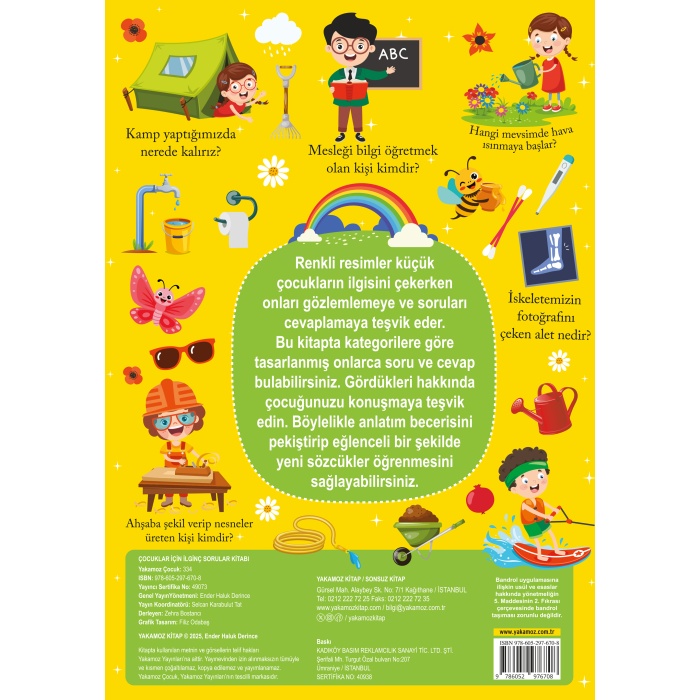 İlginç Sorular Kitabı Sarı - Bahçe, Banyo, Meslekler, Mevsimler, Hastane